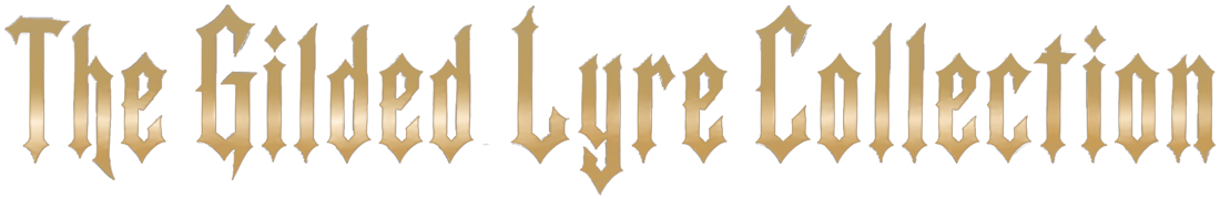 The Gilded Lyre Collection