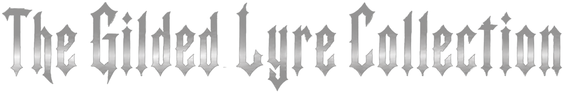 The Gilded Lyre Collection